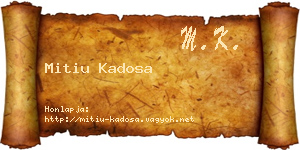 Mitiu Kadosa névjegykártya